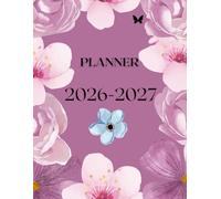 Monthly Planner 2026-2027: A two-year calendar filled. Monthly and weekly planning, goals, affirmations, and space for your thoughts