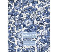 Monthly Planner 2026-2027: Blue and White Floral Calendar for Women - Delft French Toile Chinoiserie Minimalist Dated Two Year Organizer Agenda 26-27 with Notes, To Do Lists, Password Log