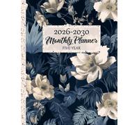 Monthly Planner 2026-2030: 5-Years Schedule Organizer 60 Months from January 2026 to December 2030 | 1 Month per 2 Pages with Holidays and Inspirational Quotes A4 Floral