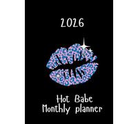 Monthly Planner 2026 5x7: Fun and Sassy. A5 size, 12 Months. January 2026 to December 2026. With Calendars, Contacts , Passwords, Important dates, Monthly expenditure pages plus extra notes pages.