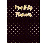 Monthly Planner for Women - Undated 12-Month Organizer with Goal Setting, Birthday Tracking, Date Night Plans, Vacation & Notes | 55 Pages | 8x5x11: ... reminders, vacation plans and notes