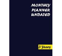 Monthly Planner Undated: 36 Months Organizer with Blank Months and Days. Large Print 8.5"x11" | Blue cover.