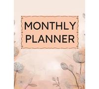 Monthly Planner: Undated Minimalist Layout for ADD Calendar Organization, Neurodivergent-Friendly Lexend Font, Productivity & Scheduling, Goal Setting, Minimalist Wildflowers Line Art Cover Design