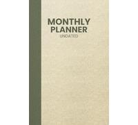 Monthly Planner Undated: Small 8.5 x 5.5” Productivity Notebook with Goal Setting Sheets, Calendar Grids, Lined Pages, and Creative Space for Time Management