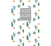 Monthly Pocket Calendar 2025-2028: Four Years - January 2025 Through December 2028 With Inspirational Quotes & Holidays / Small Size 4 x 6.5 / Cactus Design