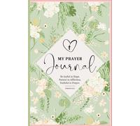 Monthly Prayer Journal: A sacred space to stand in the gap for prayer and petition to our Lord.