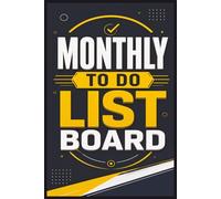 Monthly To Do List Planner: Plan Your Month with Clarity | Daily and Weekly Sections for Organized Task Tracking