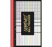 Monthly & Yearly Bill Payment Tracker Log Book: Simple Budget Planner and Expense Organizer to Track Due Dates, Payments, and Auto Pay Bills - ... Goals | 6x9 | COLOR EDITION | Hardcover