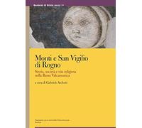 MONTI E SAN VIGILIO