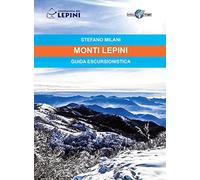 Monti Lepini. Guida escursionistica