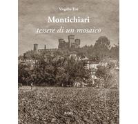Montichiari. Tessere di un mosaico - [Bams Photo]
