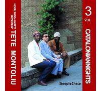 Montoliu Tete - Catalonian Nights Vol. 3
