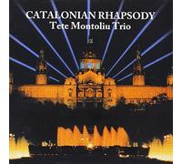 Montoliu Tete - Catalonian Rhapsody