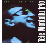 Montoliu, Tete - Tete Montoliu Trio: Music For Anna