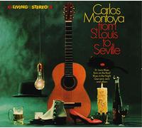 Montoya, Carlos - From St.Louis To Seville / Incredible Carlos