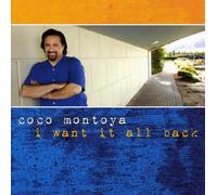 Montoya Coco - I Want It All Back
