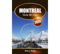 Montreal Guía de viaje 2026: Explore las atracciones, la cocina local, los consejos de aventura y los lugares de interés imperdibles en la capital cultural de Canadá