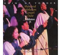 Montreal Jubilation Gospel Choir - Jubilation IX