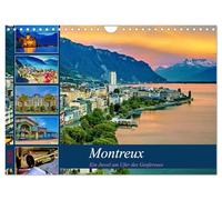 Montreux - ein Juwel am Ufer des Genfersees (Wandkalender 2026 DIN A4 quer), CALVENDO Monatskalender: Ein Ort, wo Eleganz auf Naturschönheit trifft