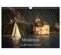 Montreux, la Riviera Suisse (Calendrier mural 2026 DIN A4 vertical), CALVENDO calendrier mensuel: Une promenade le long du lac de Genève à Montreux