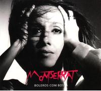 Montserrat - Boleros Com Bossa