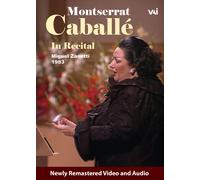 Montserrat Caballe; Miguel Zanetti - Montserrat Caballe in Recital
