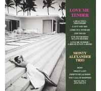 Monty Alexander - Love Me Tender