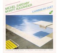 Monty Alexander & Michel Sardaby (Pianos) - Caribbean Duet