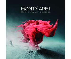 Monty Are I - Break Through the Silence
