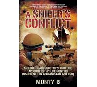 Monty B A Sniper's Conflict (Copertina rigida)