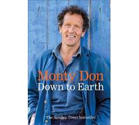 Monty Don Down to Earth (Copertina rigida)