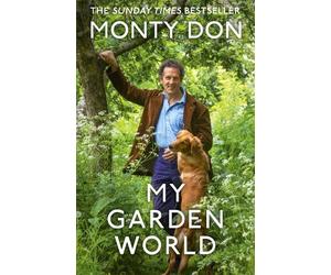 Monty Don My Garden World (Copertina rigida)