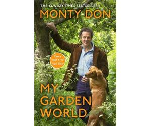 Monty Don My Garden World (Tascabile)