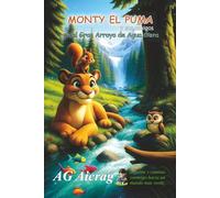 Monty el Puma y sus Amigos en el Gran Arroyo de Agua Clara