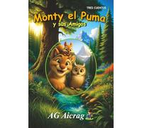 Monty el Puma y sus Amigos: Trilogía Monty el Puma