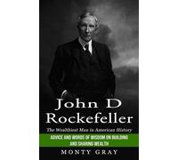 Monty Gray John D Rockefeller (Tascabile)