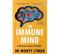 Monty Lyman The Immune Mind (Tascabile)