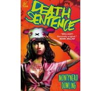 Monty Nero Death Sentence Vol. 1 (Copertina rigida) Death Sentence