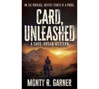 Monty R Garner Card, Unleashed (Tascabile) Card Jordan