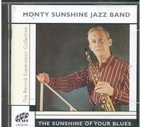 Monty Sunshine - The Sunshine of Your Blues