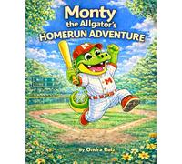 Monty the Alligator's HOMERUN ADVENTURE