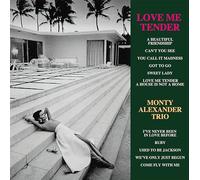 Monty Trio Alexander - Love Me Tender