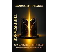 Monument Hearts: The Distance