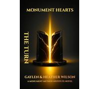 Monument Hearts: The Turn