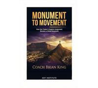 Monument to Movement: How One Trader's Kingdom Assignment Became a Global Movement
