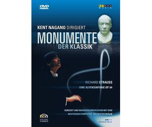 Monumente der Klassik - Kent Nagano - Strauss, R. - Eine Alpensinfonie Op. (DVD)