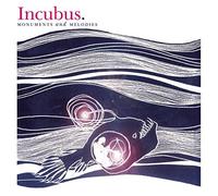 Monuments And Melodies by Incubus (2009-07-21)