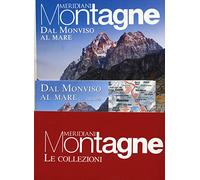 Monviso al mare-Viaggio sulle Alpi Apuane. Con Carta geografica ripiegata