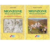 Monzone. Mille anni di storia. Dal Medioevo a Napoleone-Dall'Unit