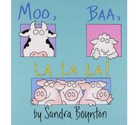 Moo, Baa, La La La